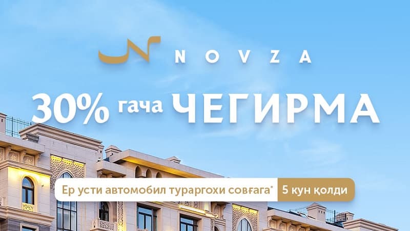 Novza turar-joy kompleksida sotuvning yakuniy bosqichi tugashiga 5 kun qoldi!