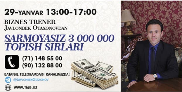 Atigi 2 oy ichida o‘z biznesingizni tashkil etib, kamida 3.000 000 so‘m ishlab topishni istaysizmi? 
