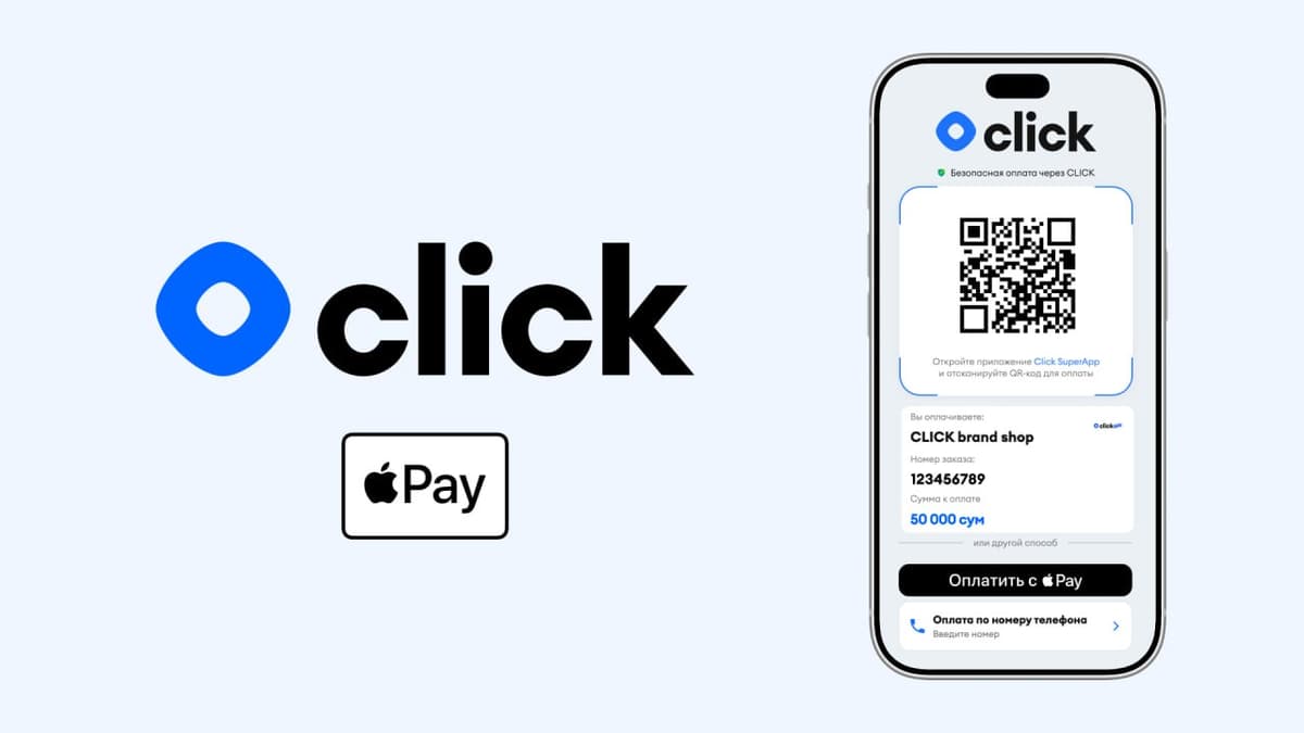 Click Apple Pay’ни янада яқинлаштиради
