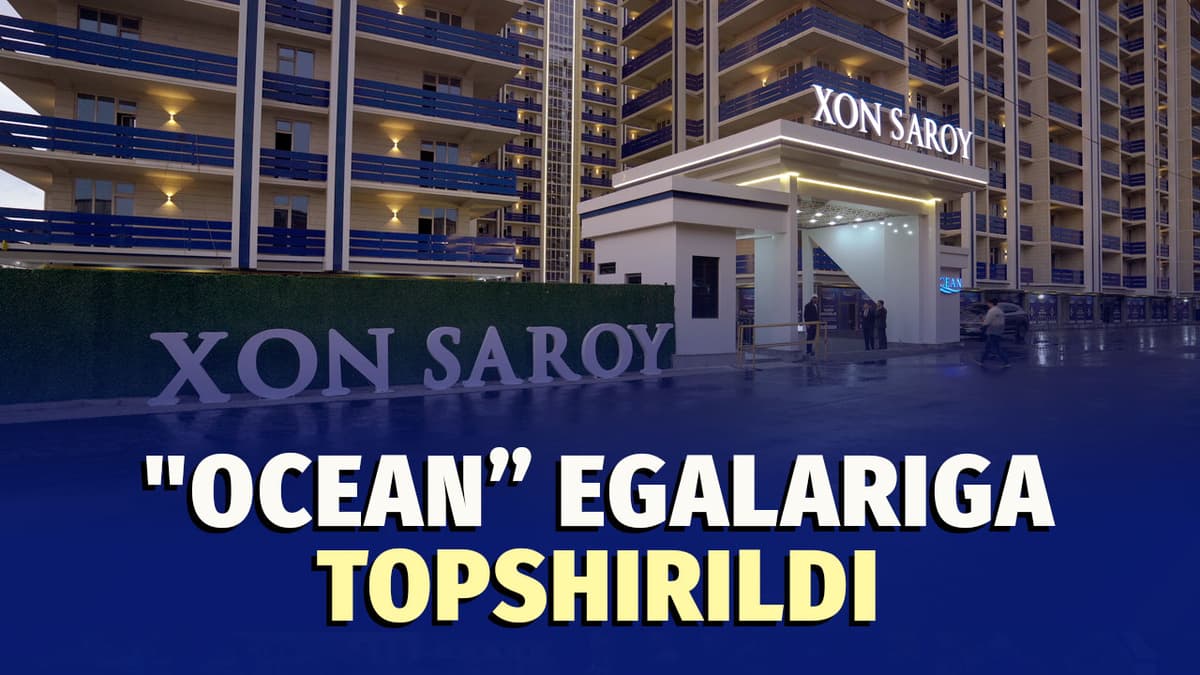 Xon Saroy'dan navbatdagi loyiha – “Ocean” turar joy majmuasi taqdim etildi