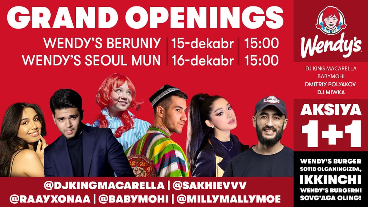 Wendy’s oltinchi va yettinchi restoranlarini ochdi - Wendy’s Beruniy hamda Wendy’s Seoul Mun!