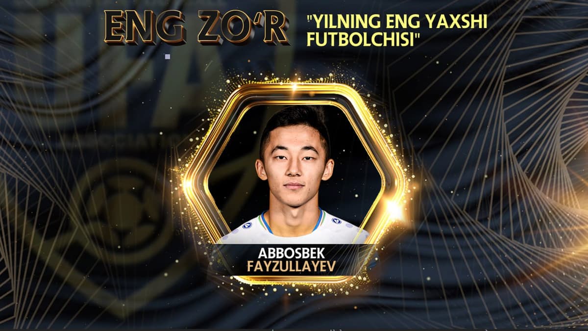UFA announced laureates of the year; Fayzullaev – best player of Uzbekistan in 2023
