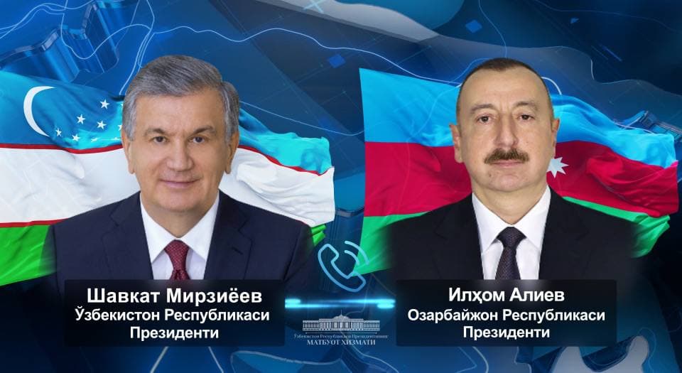 O‘zbekiston va Ozarboyjon prezidentlari telefon orqali suhbatlashdi