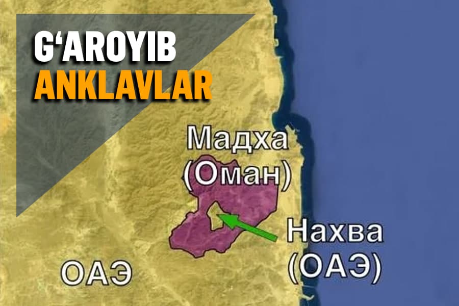 Davlat ichidagi davlat – dunyodagi eng g‘aroyib anklav va eksklavlar