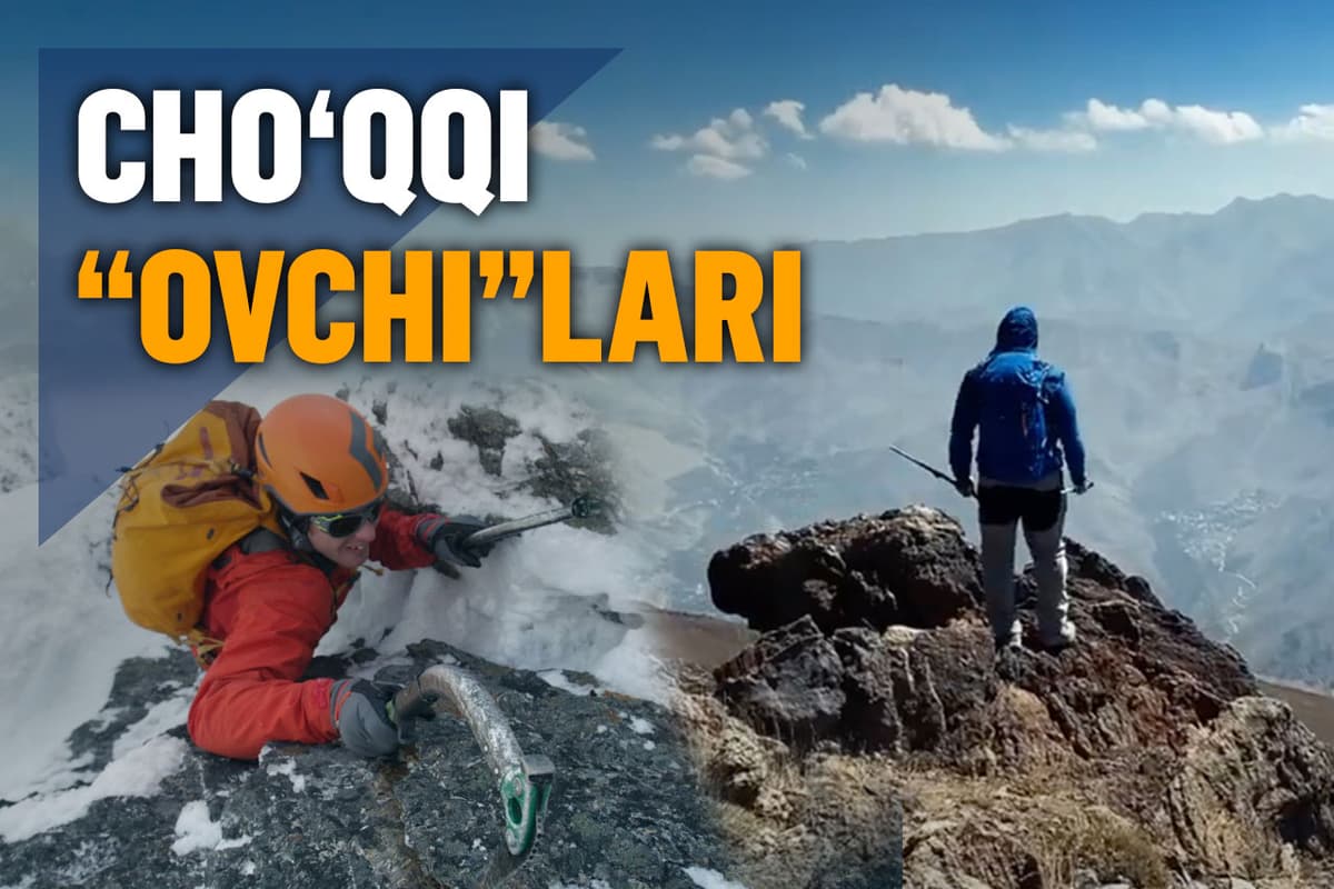 Vertikal olam odamlari yoxud cho‘qqilarni zabt etayotgan o‘zbekistonliklar