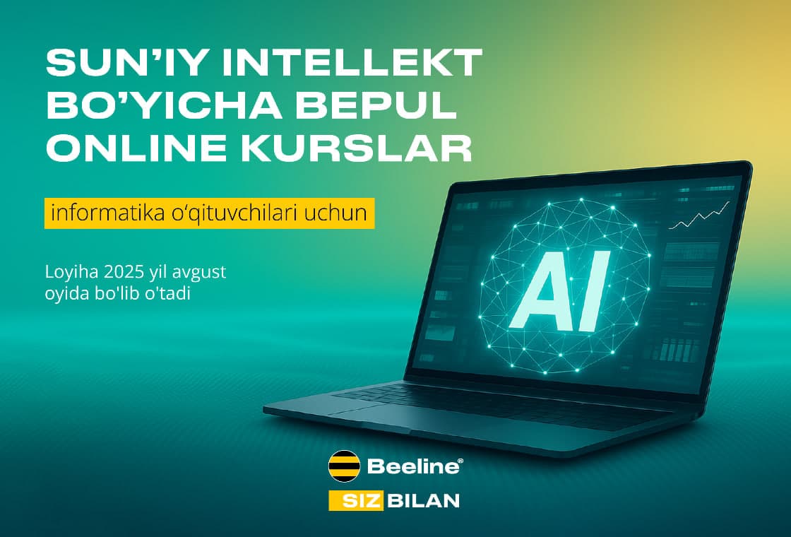 Beeline Academy 1000 нафар информатика ўқитувчиси учун сунъий интеллект бўйича бепул курсларга қабулни бошлади