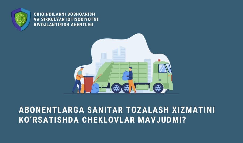 Abonentlarga sanitar tozalash xizmatini ko‘rsatishda cheklovlar mavjudmi?