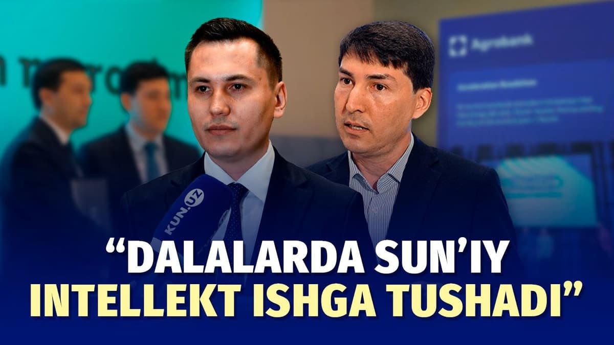 Agrobank - raqamli texnologiyalar va sun’iy intellekt asosida yangi bosqich sari