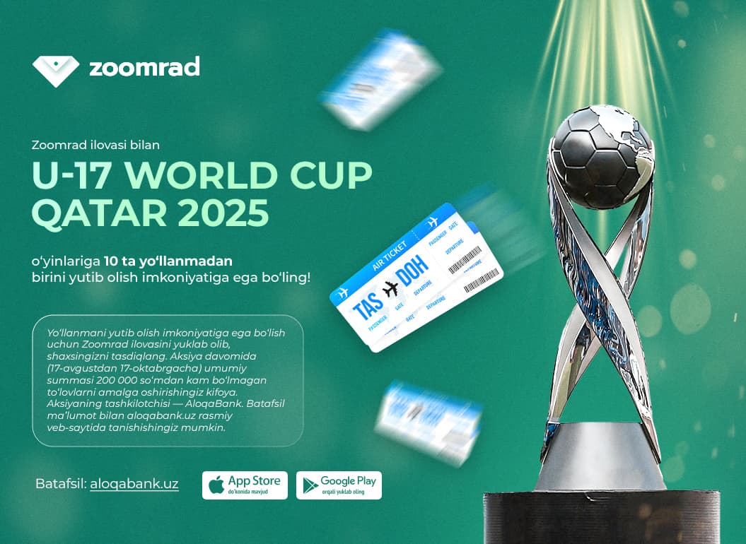 Zoomrad иловаси орқали U-17 World Cup Qatar 2025 йўлланмасини ютиб олинг