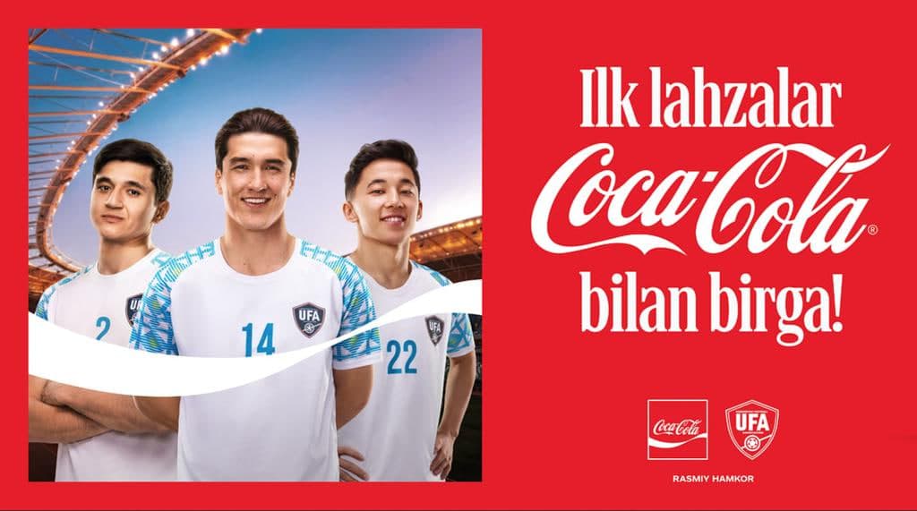 Coca-Cola O‘zbekiston milliy terma jamoani qo‘llab-quvvatlashga qaratilgan ilk mahalliy reklama kampaniyasini taqdim etdi