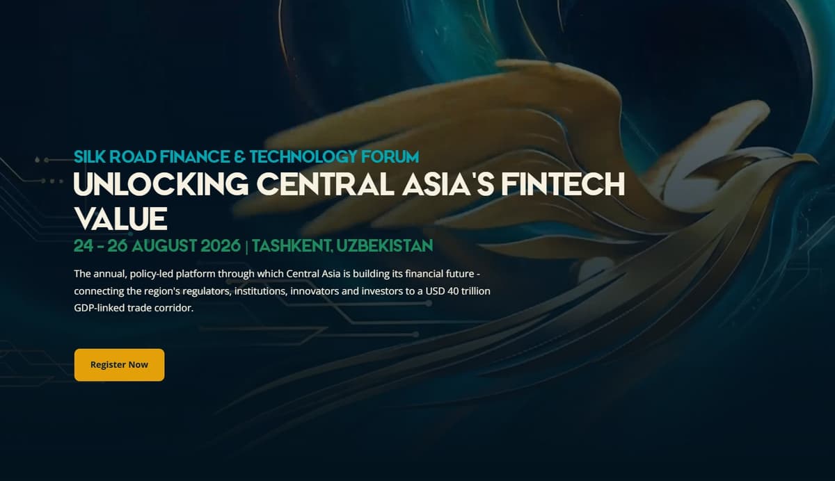 Tashkent to host first Silk Road Finance & Technology Forum as Uzbekistan pursues $1 billion investment goal