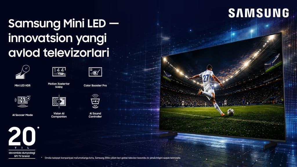 Samsung Electronics Ўзбекистонда инновацион Mini LED технологиясига эга телевизорлар туркумини тақдим этади