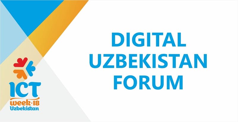 DIGITAL UZBEKISTAN Forumi Toshkentda bo‘lib o‘tadi