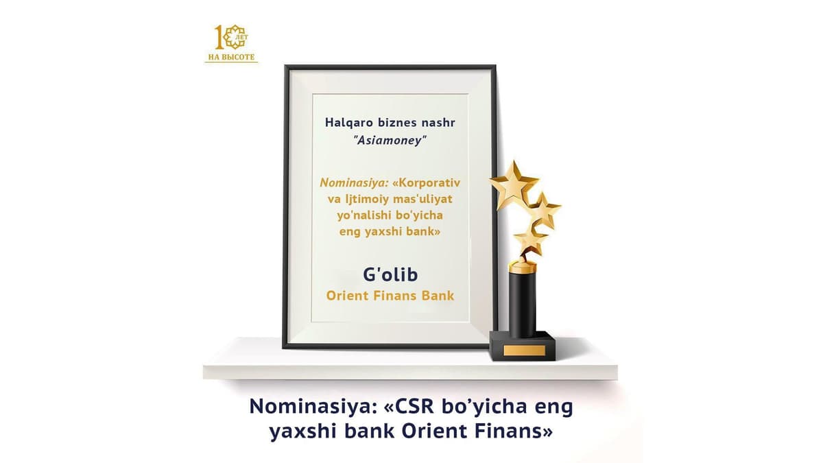 «Oriyent Finans» bank AsiaMoney tomonidan taqdirlandi
