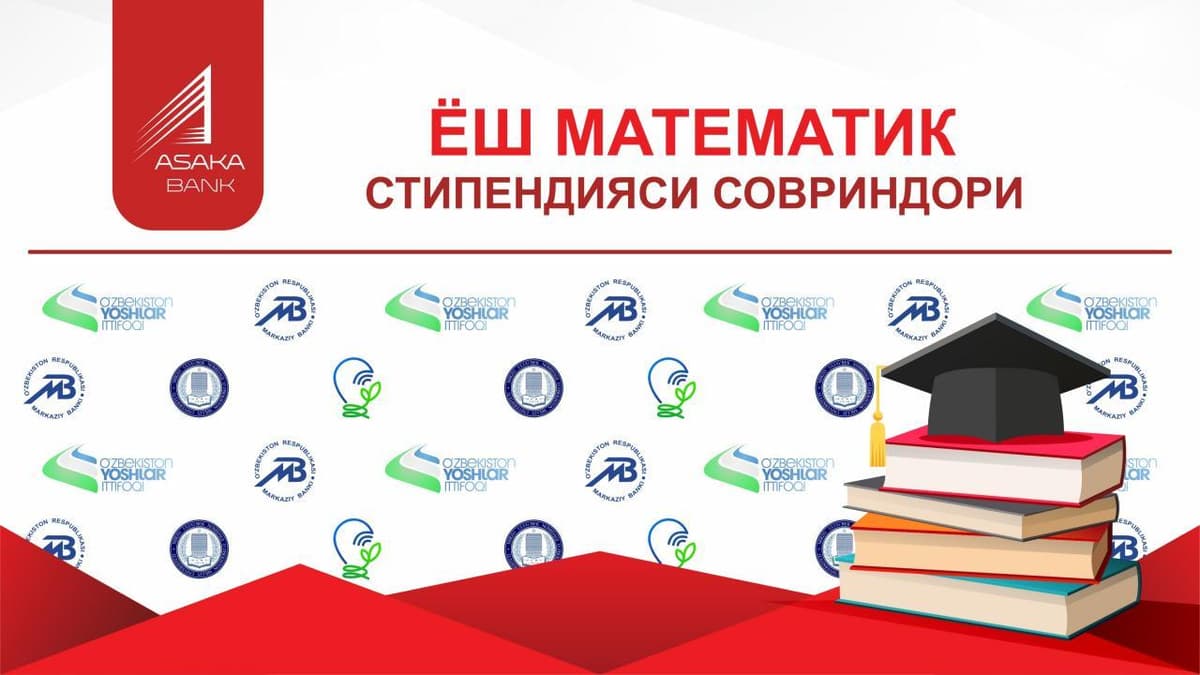«Asaka» bank «Yosh matematik» stipendiyasi g‘olibini taqdirladi