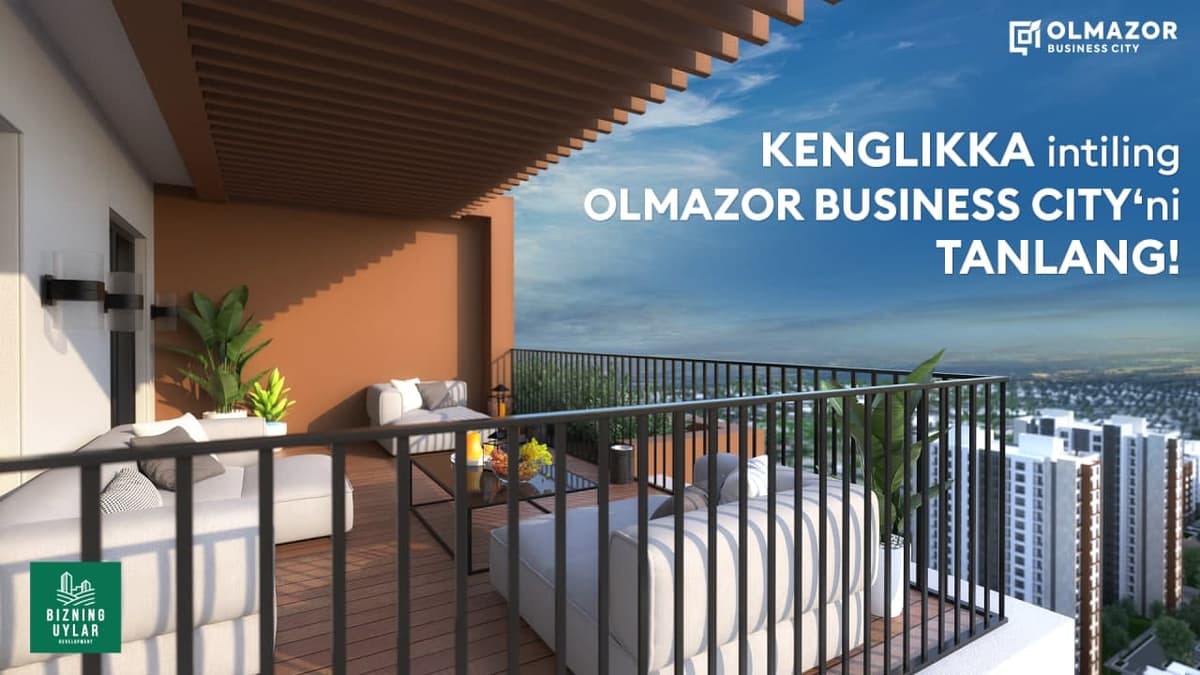 Olmazor Business City – tabiat bilan uyg‘un turar joy majmuasi