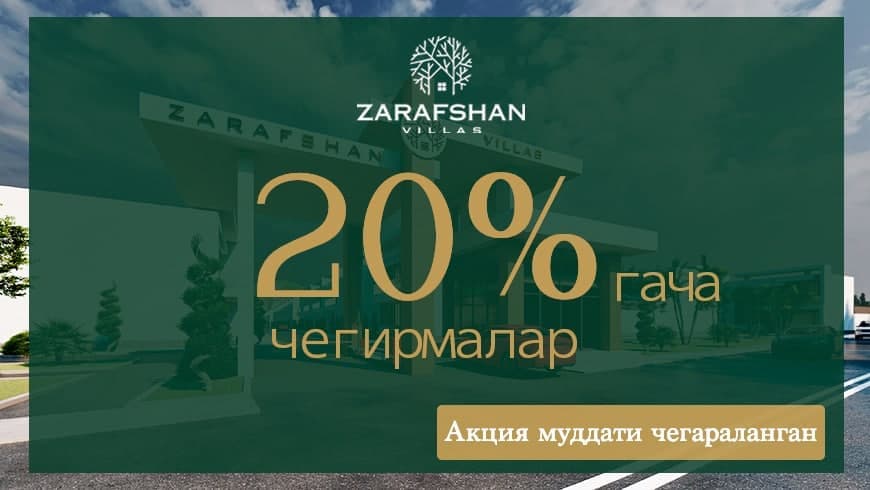 «ZARAFSHAN GOLDEN GROUP» kompaniyasidan ko‘pchilik orzu qilgan loyiha uchun chegirmalar tugashiga oz muddat qolmoqda