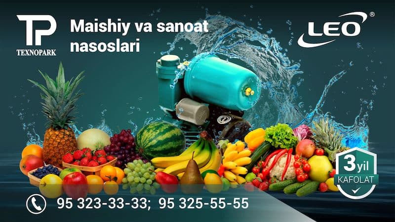 "LEO" suv nasoslar va texnologiyalar – energiya tejamkor va yuqori samarador!