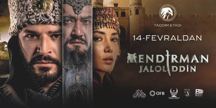 Bugun «Mendirman Jaloliddin» seriali namoyishi boshlanadi