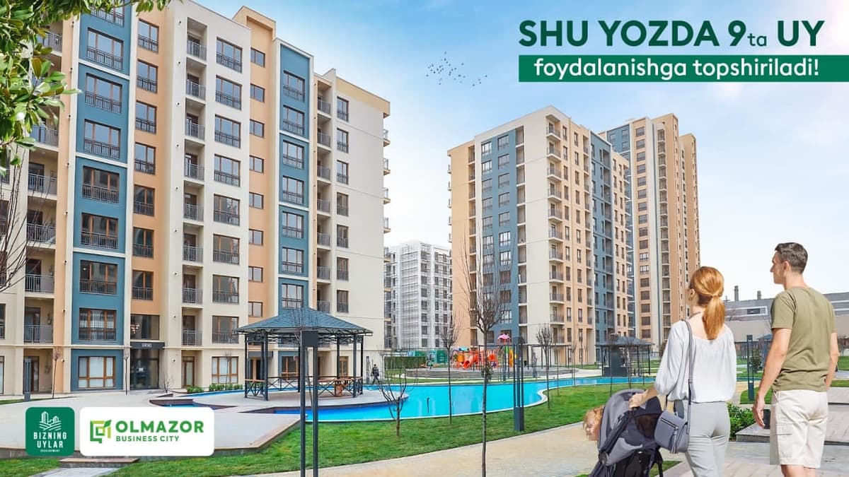 Olmazor Business City'dagi 9 ta yangi uy shu yozda foydalanishga topshiriladi