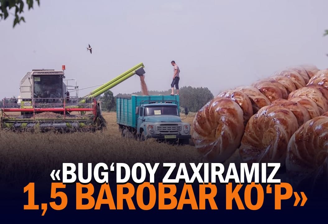 Bug‘doy zaxirasi, o‘zbek unining sifati va erkinlashtirilgan narx - un sexiga press-tur