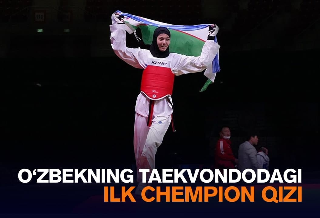 “Boshida ko‘pchilik ishonmagan edi” - O‘zbek qizi taekvondoda ilk marta jahon chempioni bo‘ldi