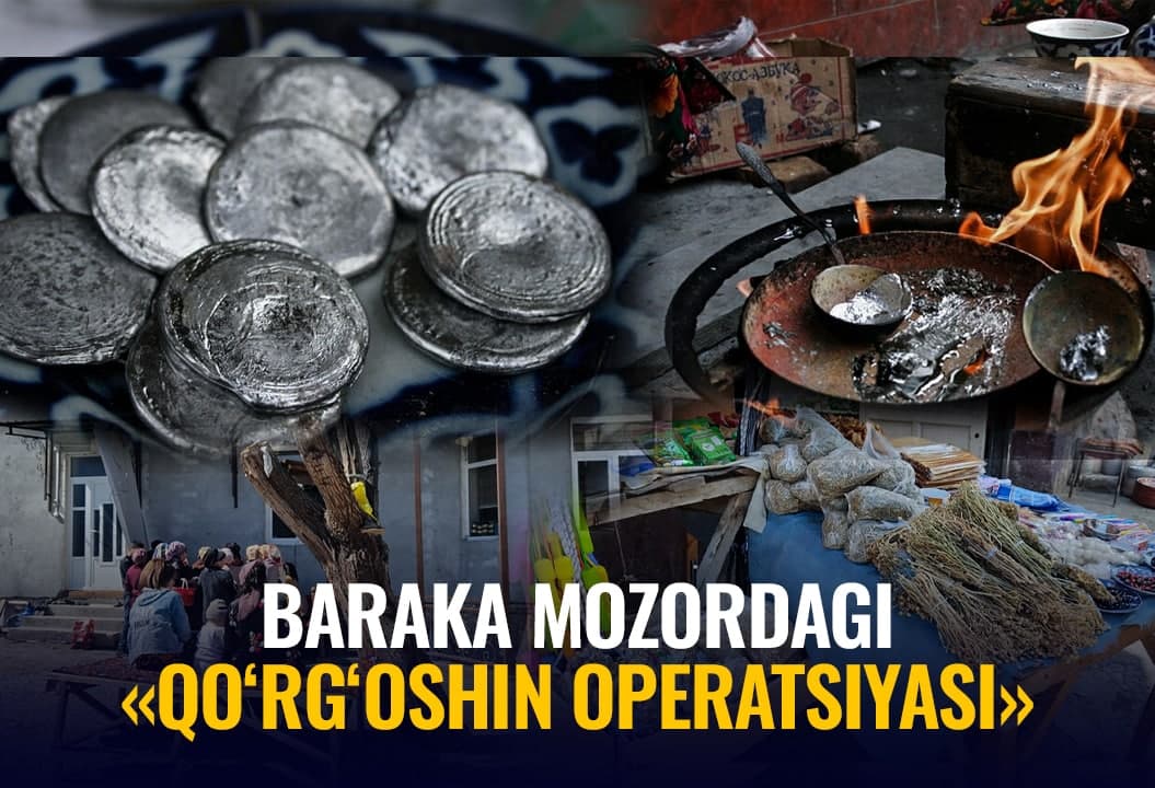 Rishtondagi «Qo‘rg‘oshin operatsiyasi»: Baraka mozordagi shirk amallar