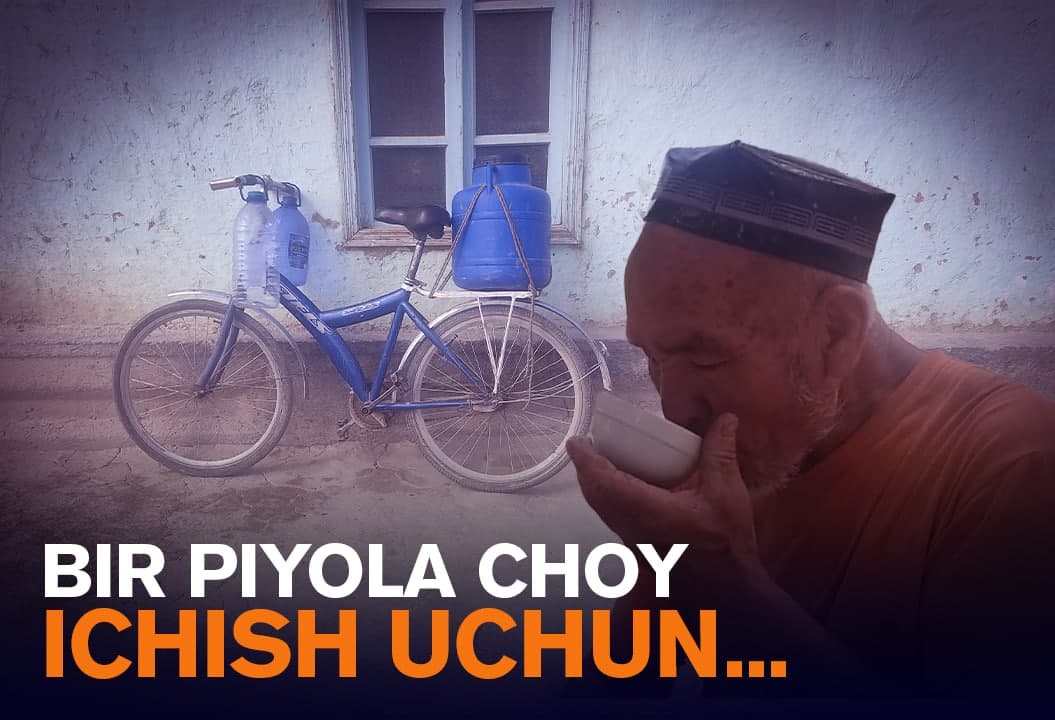 Suvsiz Bekat: bir piyola choy ichish mashaqqati