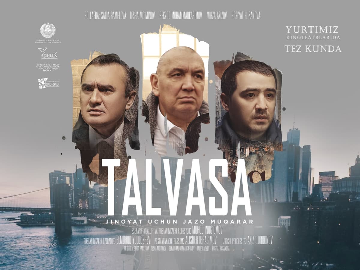 Kinochilar uyida «Talvasa» filmining premerasi bo‘lib o‘tdi