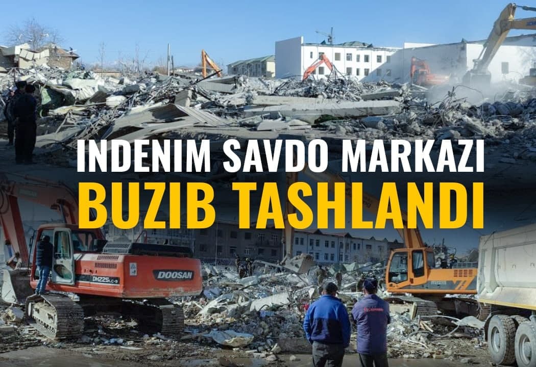 Indenim shopping mall demolished in Denau (video) 