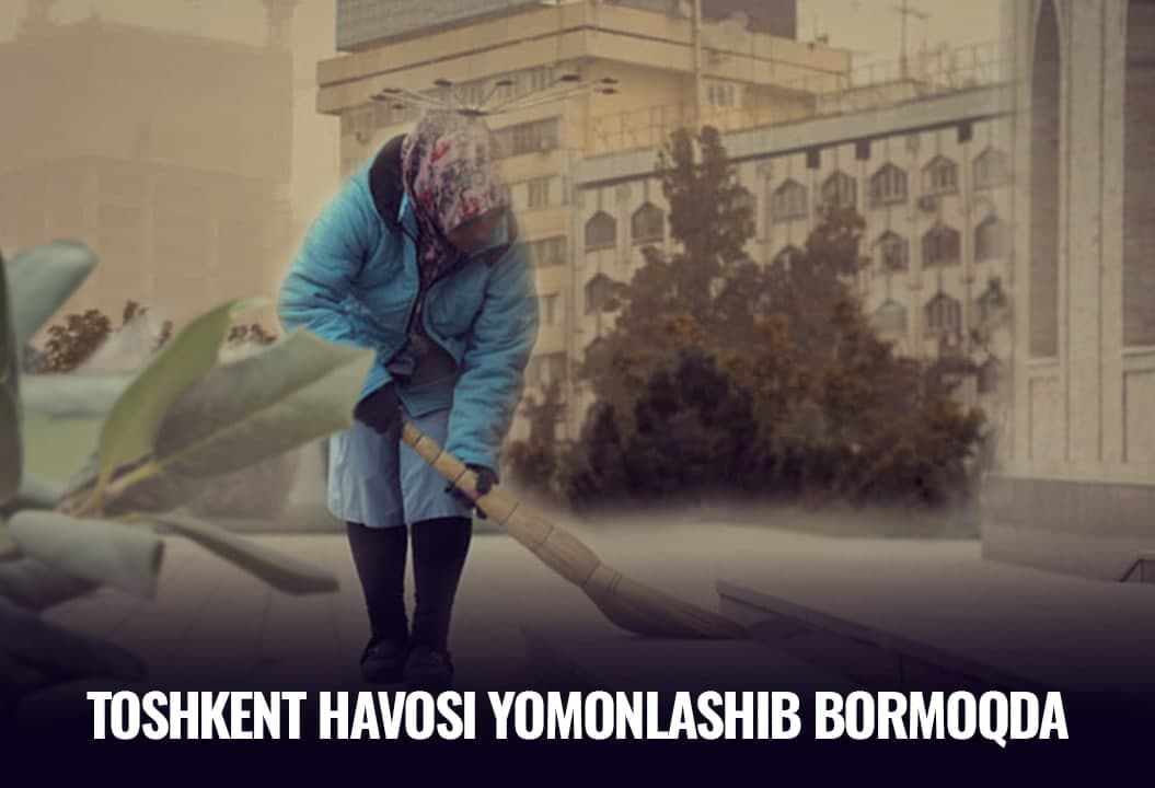 Toshkentdagi havo sifati: Bir-biriga zid ikki talqin