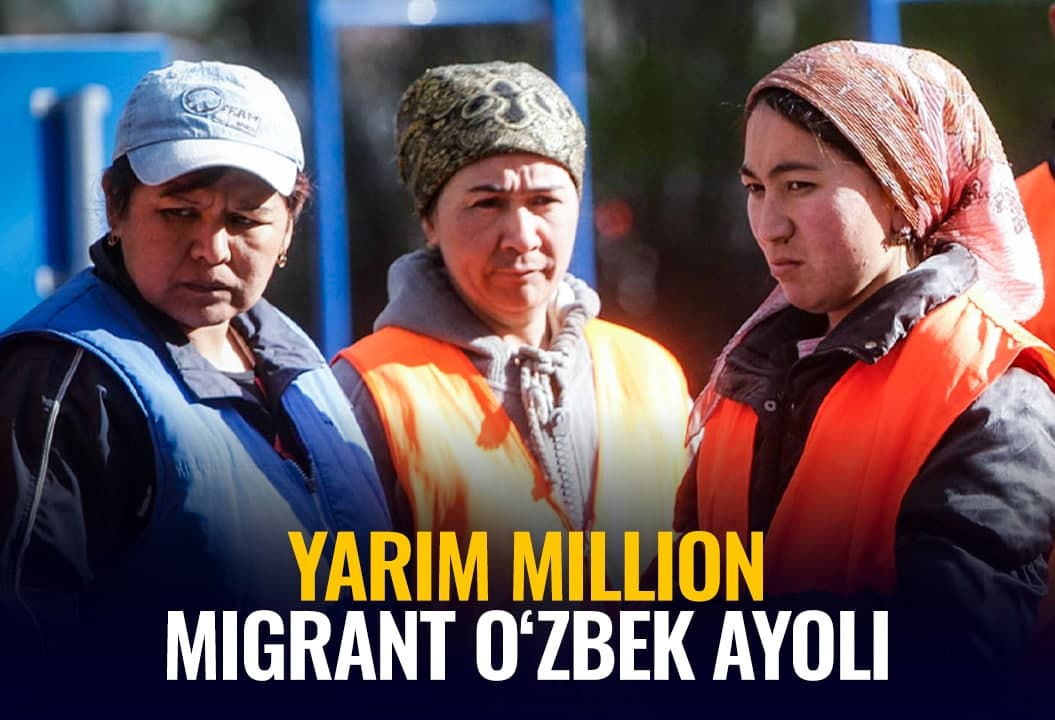 Yarim million o‘zbek ayoli xorijda ishlayapti - O‘zbekistonda ularga ish topib berish mexanizmi bormi?