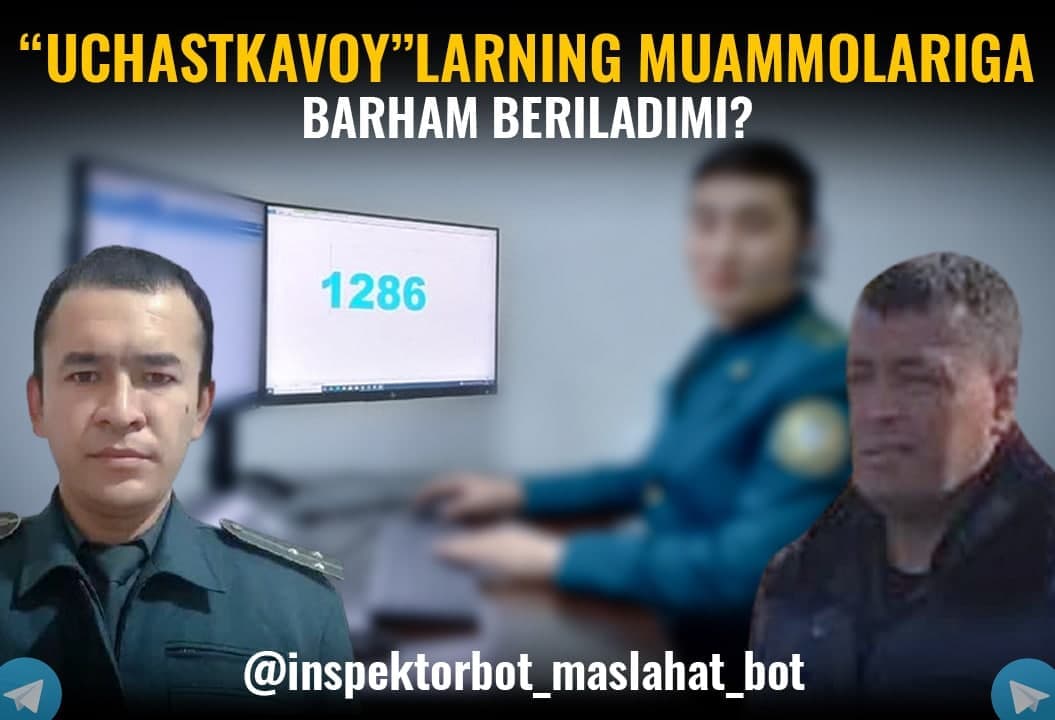 Profilaktika inspektorlari muammolari. Yangi markaz ularni hal qiladimi?