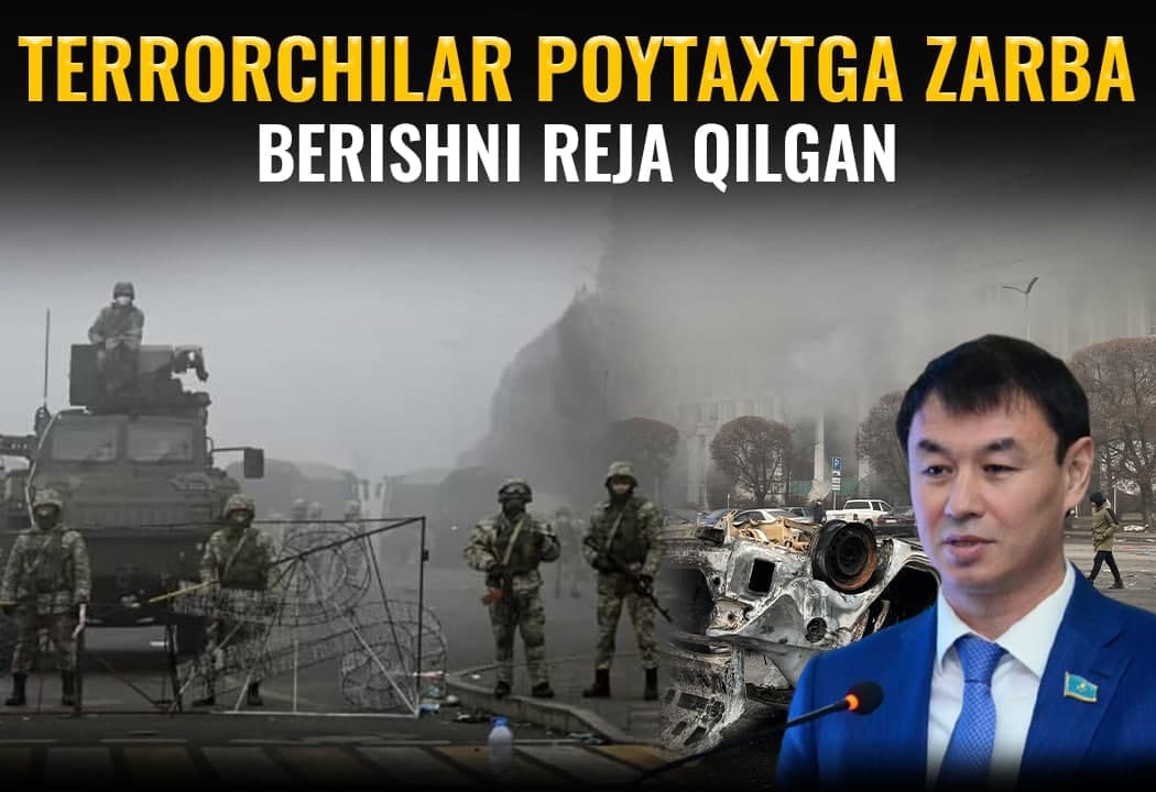 Qozog‘iston elchisi: poytaxtga zarba berish rejalashtirilgandi