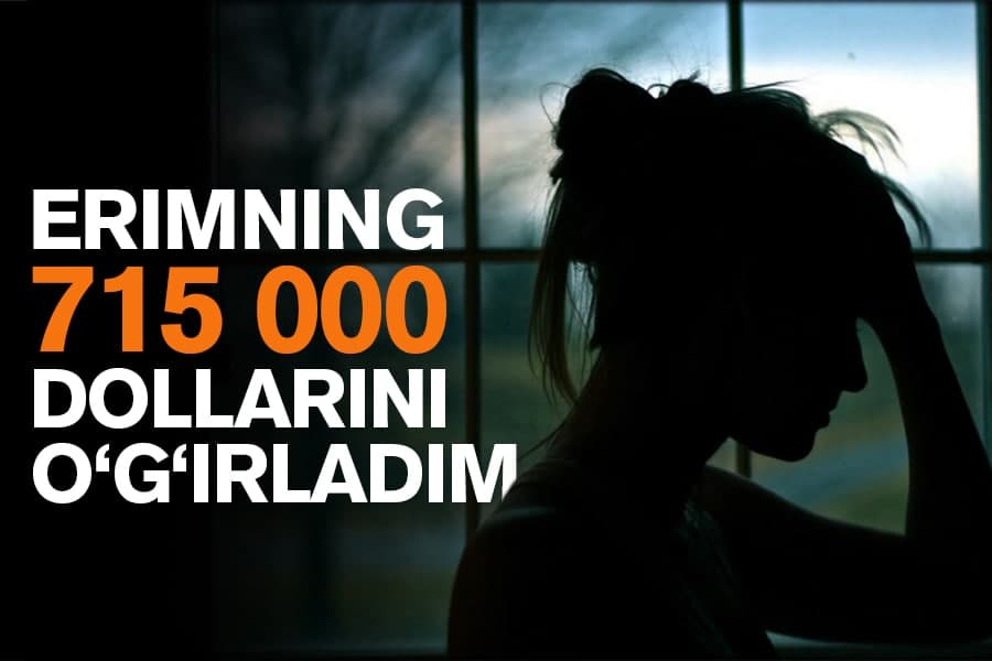 “Niyatim erimdan o‘ch olish edi” - katta o‘g‘rilik uchun qamalgan ayol hikoyasi