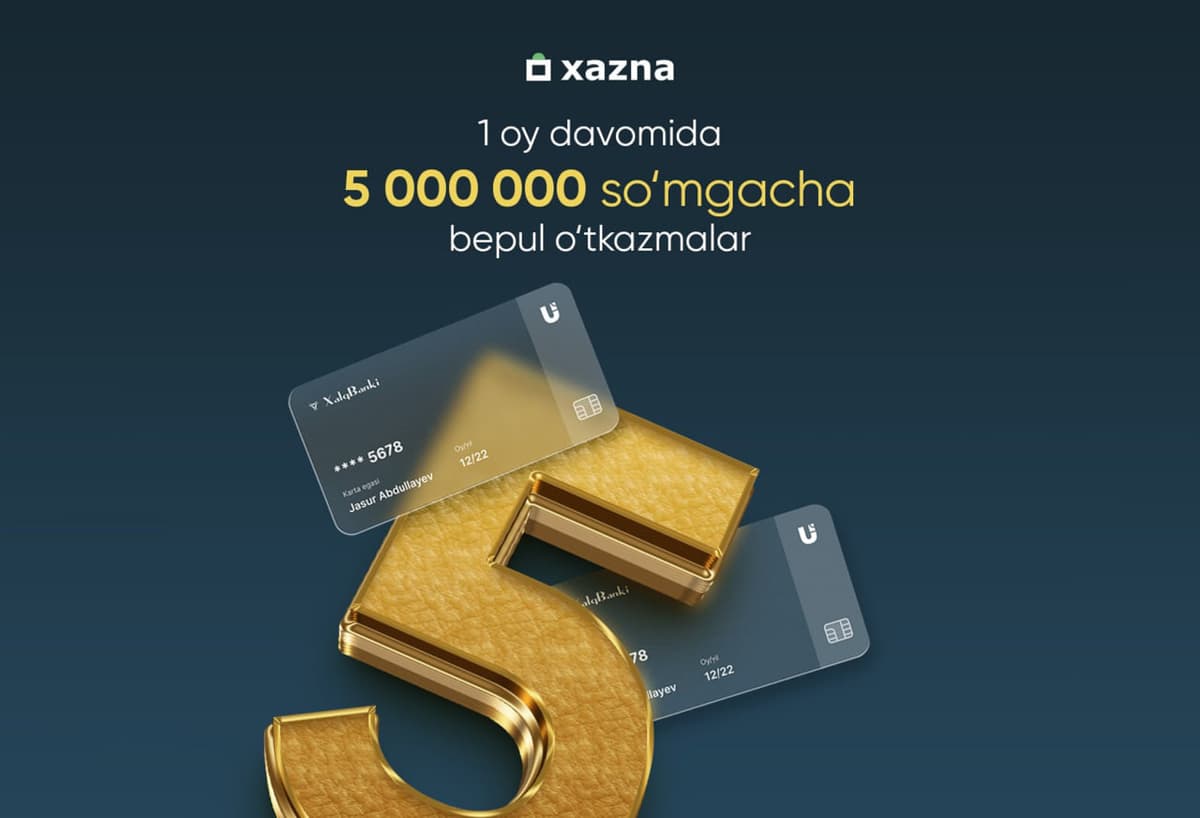 Endi o‘tkazmalarni "xazna" ilovasi orqali komissiyasiz amalga oshirish mumkin
