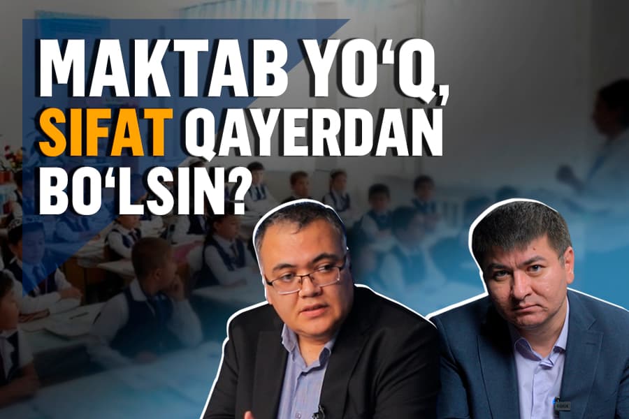 Maktab defitsiti: sabab, oqibat va yechimlar