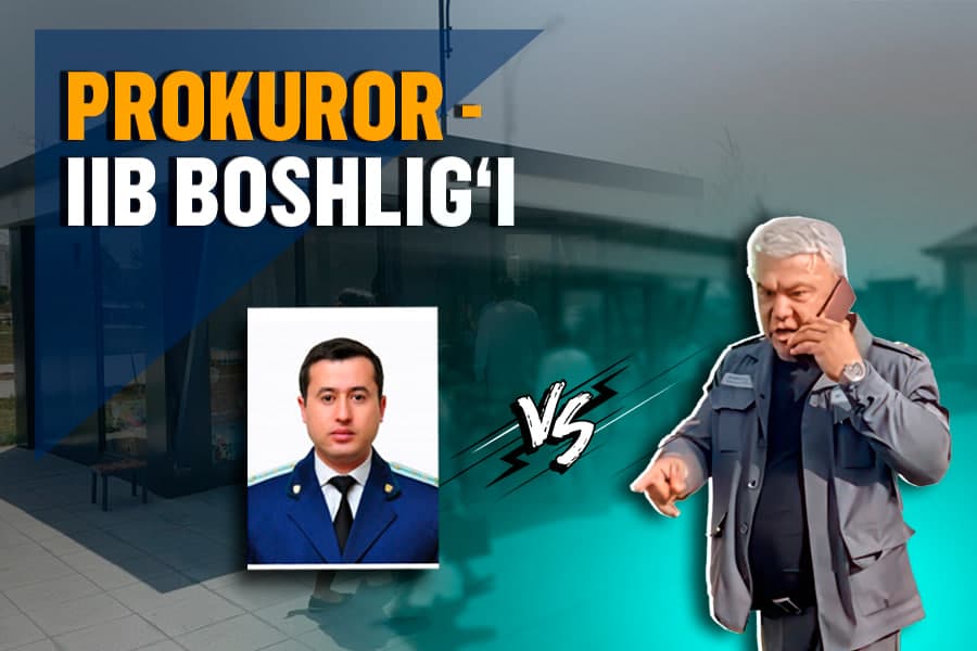 “Сиз билан Чингачкук услубида гаплашаман”. Қаршида ИИБ бошлиғи ва прокурор нимани келиша олмаяпти?