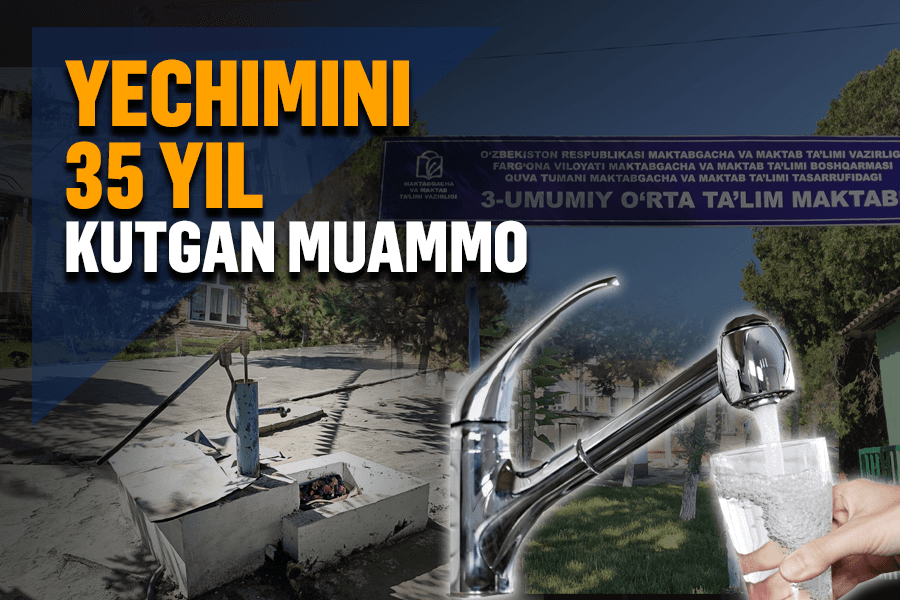 “Toza ichimlik suvi maktab uchun orzu edi” - akbarobodlik o‘qituvchilar