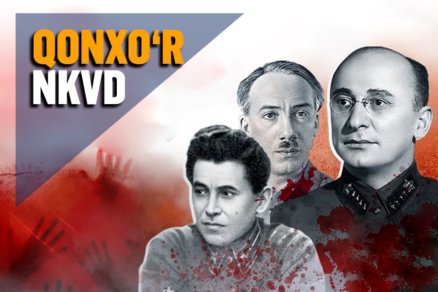 Zulm saltanatining qonli «nayza»si – NKVD haqida