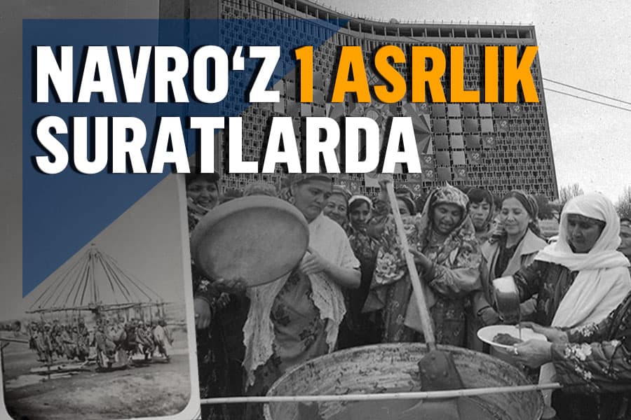 O‘zbekistonda so‘nggi 100 yilda Navro‘z bayrami (fotojamlanma)