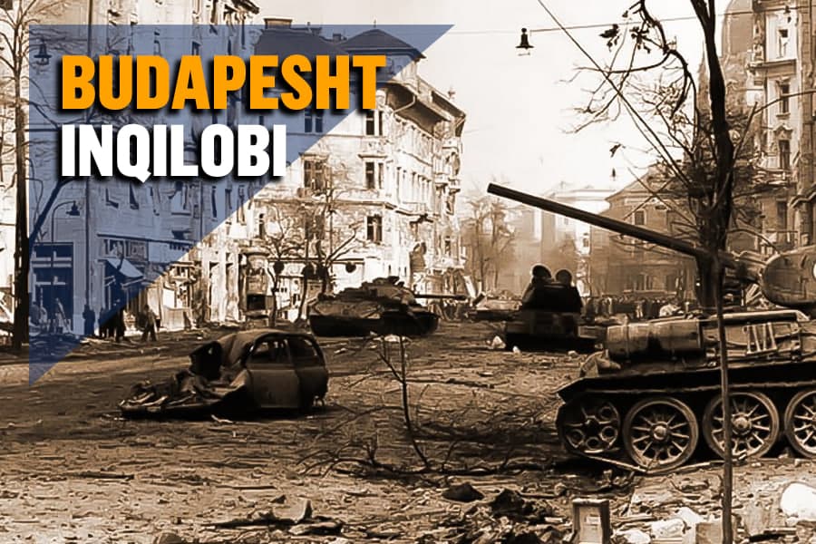Ozodlik uchun kurash: Vengriyada kommunistik tuzumga qarshi qo‘zg‘olon qanday bostirilgan edi?