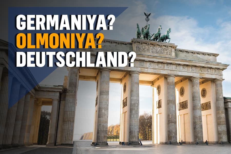 Olmoniya, Germaniya, Deutschland, Saksa. Nima uçun Germaniya turli tillarda turli nomlarga ega?