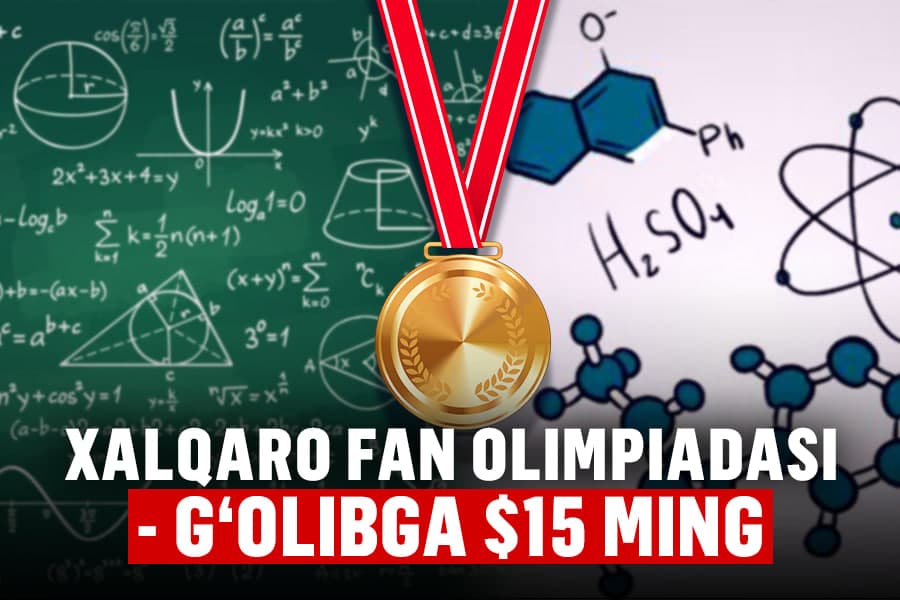 Fan olimpiada g‘oliblariga 4 mlrd so‘m – o‘qib boyib ketish mumkinmi?