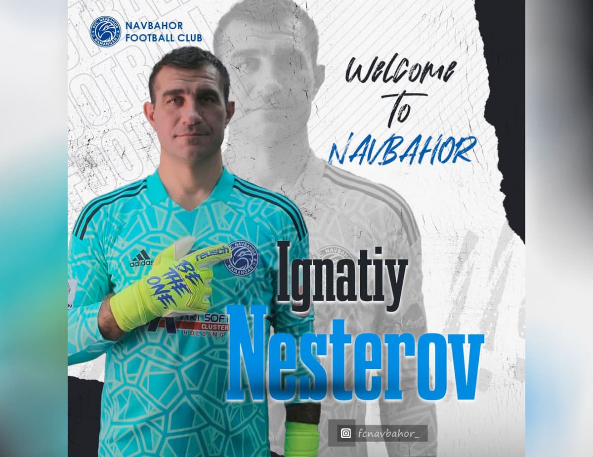 «Navbahor» Nesterov va Ahmedov transferini e’lon qildi