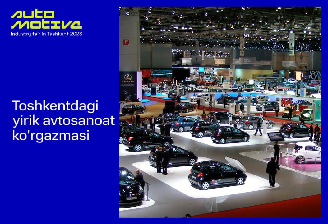 O‘zbekistonda keng ko‘lamli avtoko‘rgazma