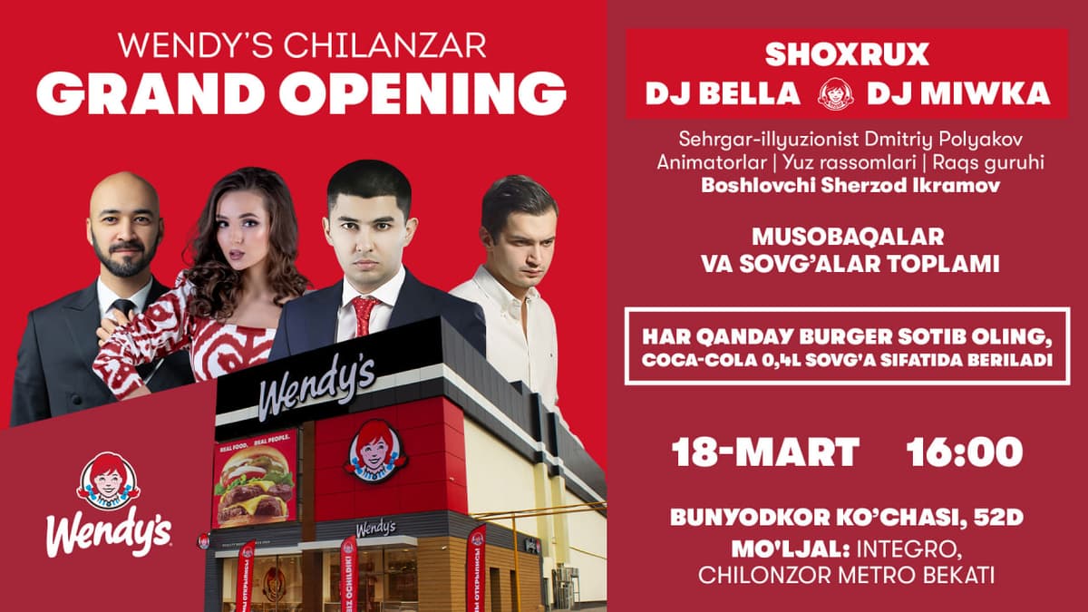 Çilonzor tumanida yangi Wendyʼs restoranining oçilişi bölib ötadi!