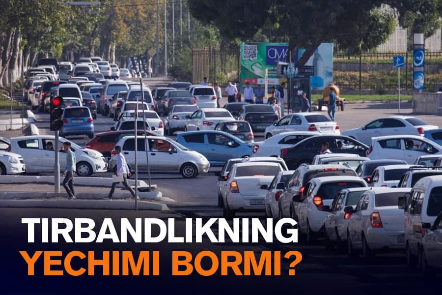Toshkentdagi tirbandliklar qanday kamaytiriladi? Vazirlik vakili rejalarni ma’lum qildi