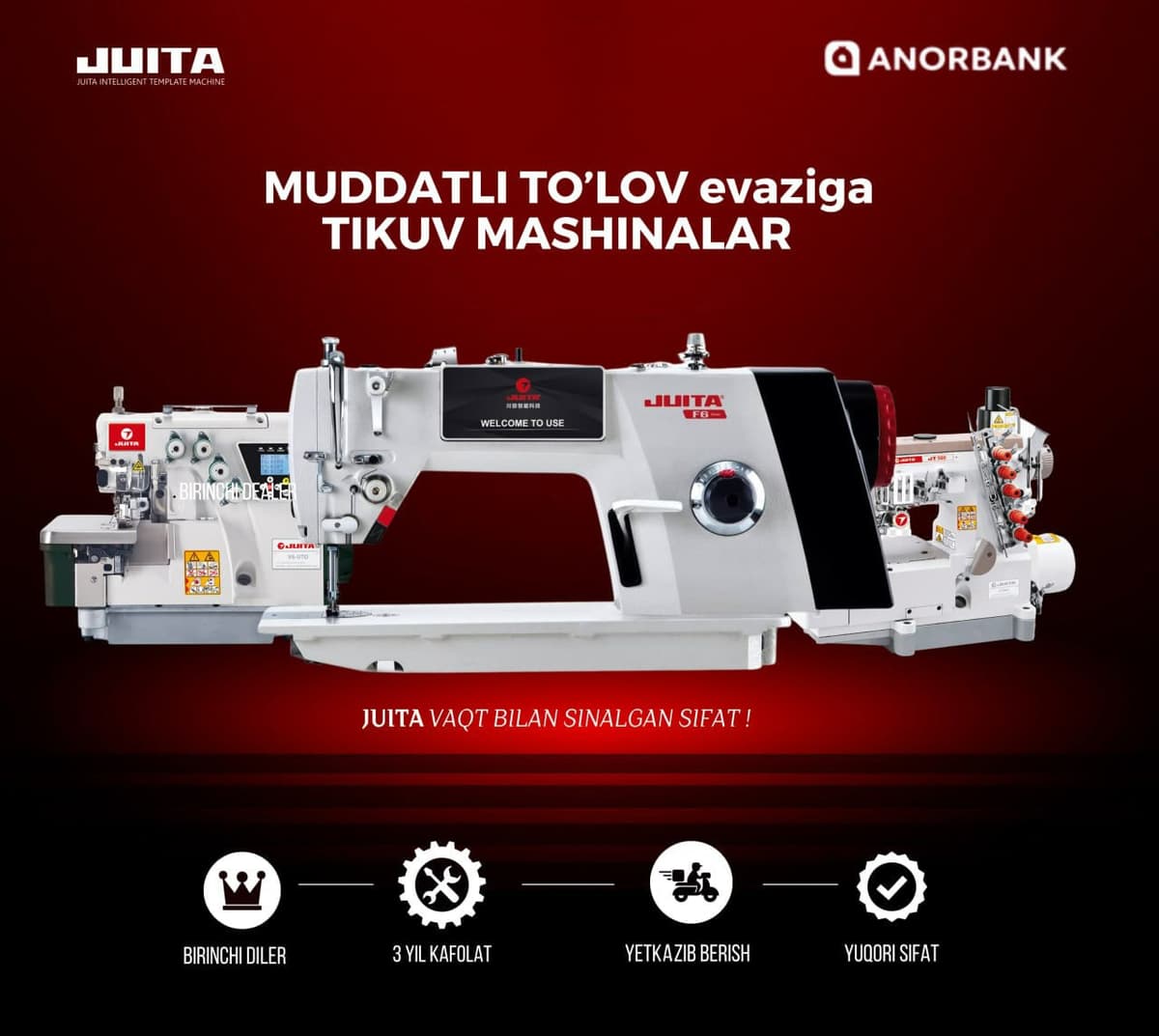 JUITA tikuv uskunalarini muddatli to‘lov asosida xarid qiling