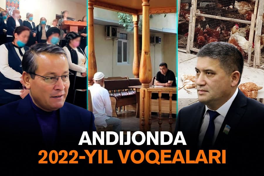 Ustozlarning tahqirlanishi, korrupsionerlarning qamalishi - Andijonda 2022 yil voqealari